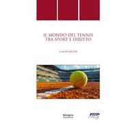 Il mondo del tennis tra sport e diritto
