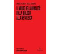 Il mondo dell’animalità: dalla biologia alla metafisica