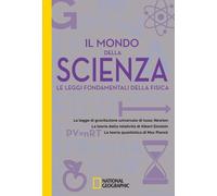 IL MONDO DELLA SCIENZA. LE LEGGI FONDAMENTALI DELLA FISICA - BLANCO LASERNA