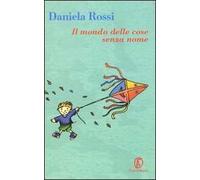 Il mondo delle cose senza nome