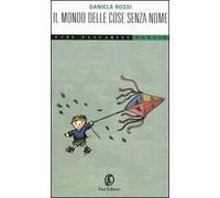 Il mondo delle cose senza nome