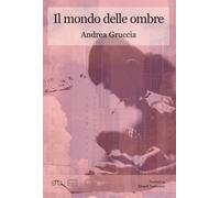 Il mondo delle ombre - [Progetto Cultura]