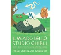 Il mondo dello studio Ghibli