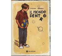 Il Mondo Dentro di Stefano Esposto, 2025, Om Edizioni