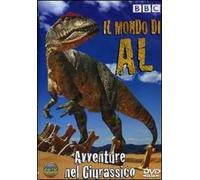 Il mondo di Al. Avventure nel Giurassico