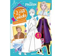 Il mondo di Arendelle. Frozen. Vesti la moda. Con adesivi. Ediz. a colori