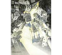 Il mondo di Beaurepaire. Ediz. illustrata