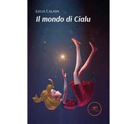 Il mondo di Cialu