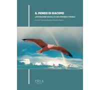 Libri Mondo Di Giacomo. L'interazione Sociale Di Una Persona X Fragile (Il)