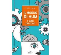 Il mondo di Hum e altri racconti