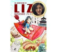 Il mondo di Liz Supermais 2022