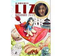 Il mondo di Liz Supermais 2022