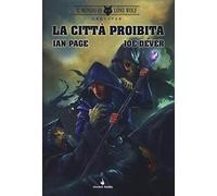 Il mondo di Lone Wolf. Greystar. La città proibita. (Vol. 2)