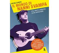 Michele Sancisi – Il mondo di Nanni Svampa – Brossura (2022)
