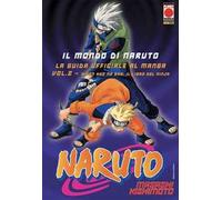 Il mondo di Naruto. La guida ufficiale al manga. Vol. 2: Hiden hyo no sho: Il libro del ninja