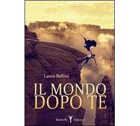 Il mondo dopo te