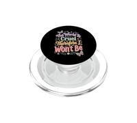 Il mondo è crudele, quindi non lo sarò PopSockets PopGrip per MagSafe