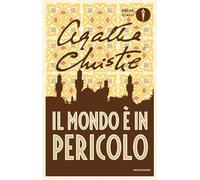 Il mondo è in pericolo
