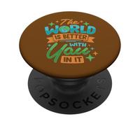 Il mondo è migliore con te dentro PopSockets PopGrip Adesivo