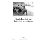 Il mondo è una prigione