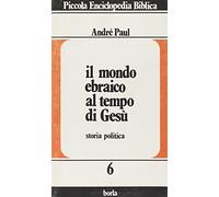 Il mondo ebraico al tempo di Gesù