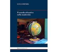 Il mondo educativo nella modernità