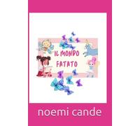 il mondo fatato: le fate