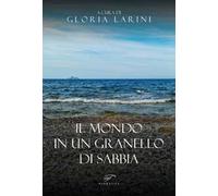 Il mondo in un granello di sabbia