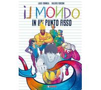 Il mondo in un punto fisso - 2024 - SaldaPress