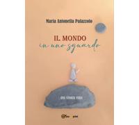 Il mondo in uno sguardo