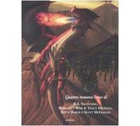 Il mondo infuocato dei draghi. Se mai s'imbattessero nella mia tana-Qui ci sono i draghi-I principi del fuoco-Predatore innaturale