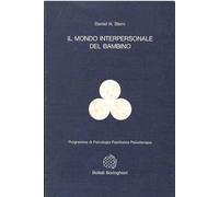 Il mondo interpersonale del bambino - Stern Daniel N.