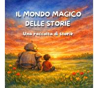 Il mondo magico delle storie