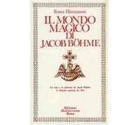 Il mondo magico di Jacob Boehme