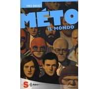 Il mondo. Méto