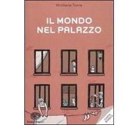 Il mondo nel palazzo