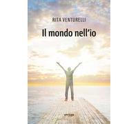 Il mondo nell’io