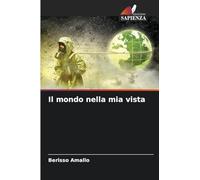 Il mondo nella mia vista