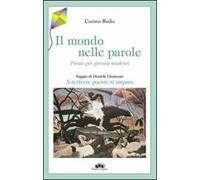 Il mondo nelle parole. Poesie per giovani studenti