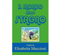 Il mondo nello stagno