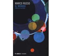 Il mondo. Profilo di un'idea