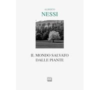 Il mondo salvato dalle piante