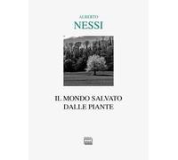 Il mondo salvato dalle piante