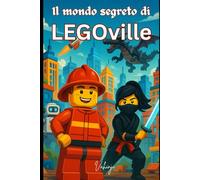 Il mondo segreto di LEGOville