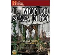 Il Mondo Senza Di Noi