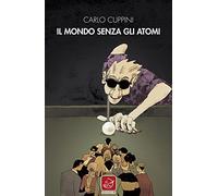 Il mondo senza gli atomi