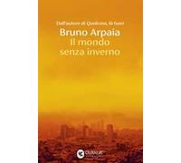 Il mondo senza inverno