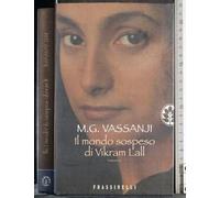 Il mondo sospeso di Vikram Lall