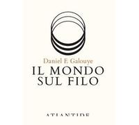 Il mondo sul filo