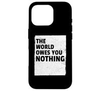 Il mondo ti deve niente citazione motivazionale isriazionale Custodia per iPhone 16 Pro